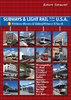 SUBWAYS & LIGHT RAIL in the USA 3: Midwest & South